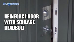 Reinforce Door with Schlage Deadbolt Installation