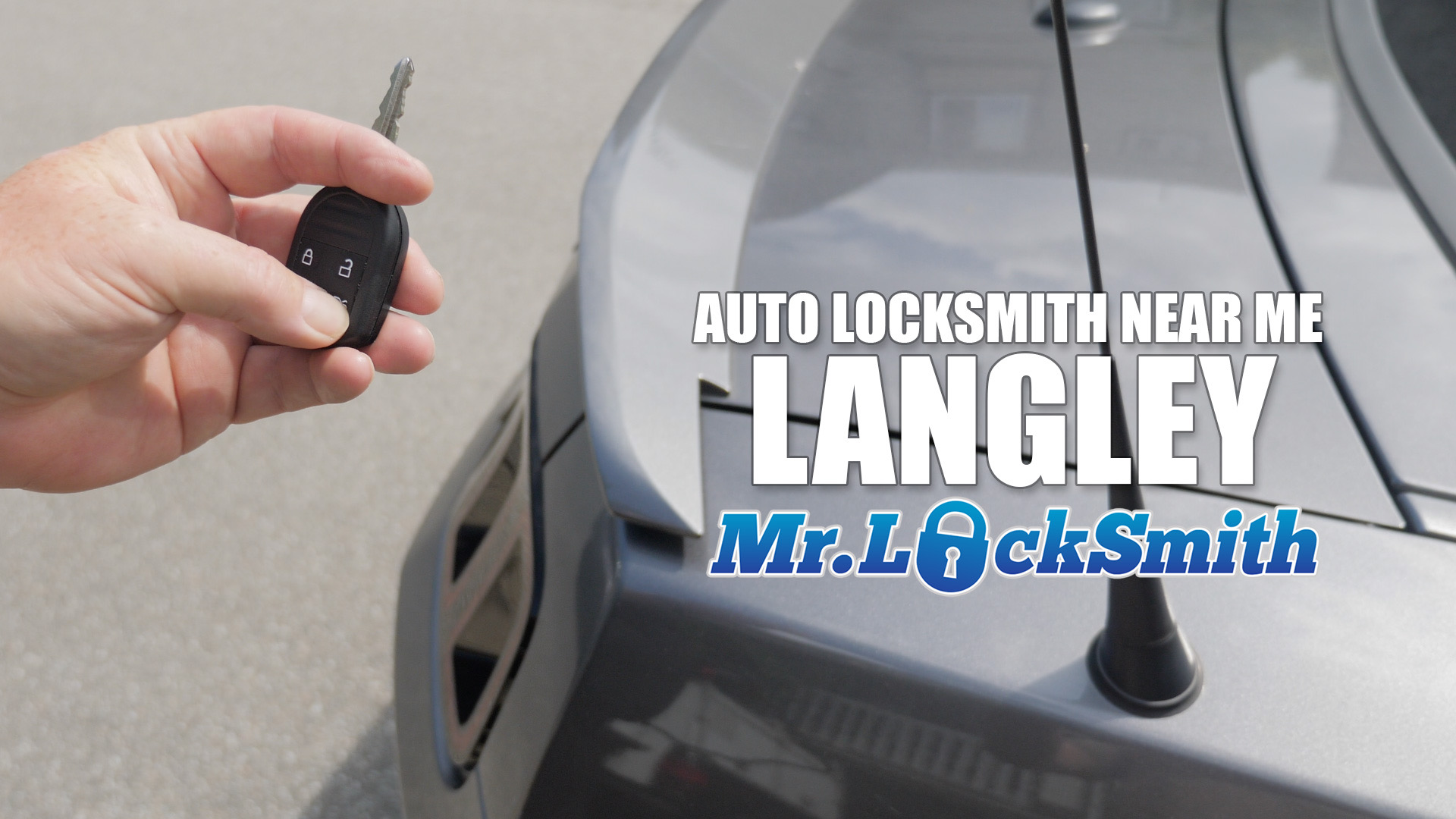 Auto Locksmith Near Me Langley - Mr Locksmith Langley