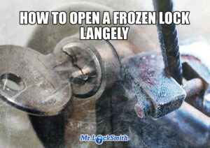 HOW TO OPEN FROZEN LOCK langely