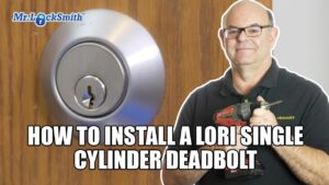 How To Install Lori Single Cylinder Deadbolt